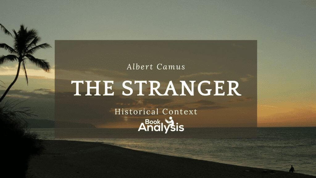 The Stranger Historical Context 1