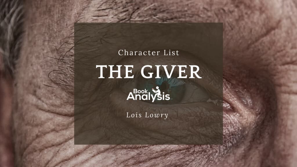 The Giver Character List 1 The Giver Character List