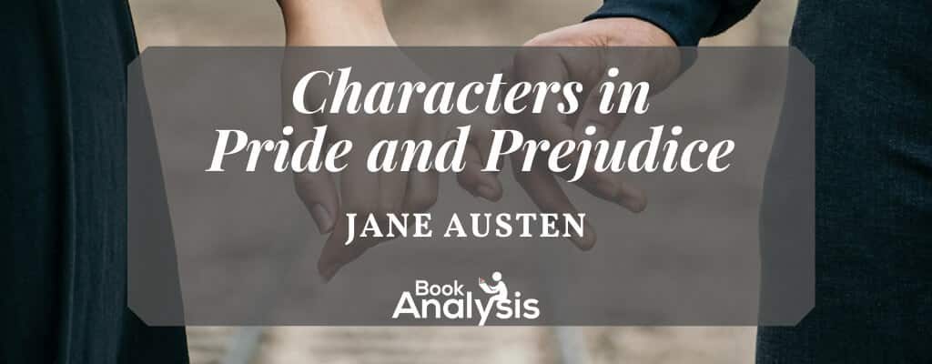 Pride and Prejudice Character List