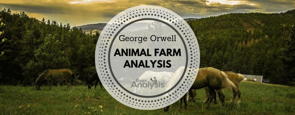 Animal Farm Analysis Animal Farm Analysis