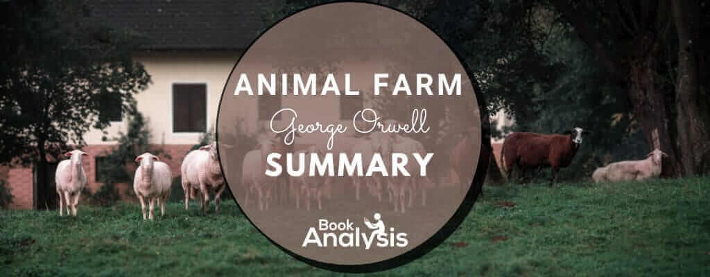 Animal Farm Summary
