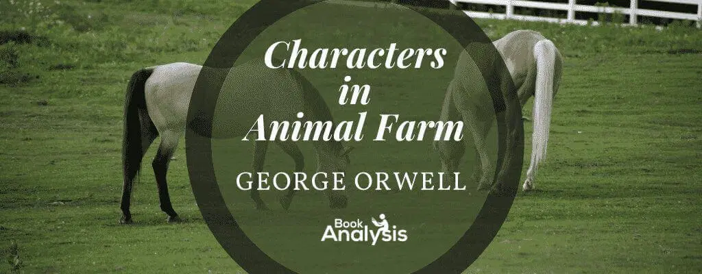 Animal Farm Characters List Animal Farm Characters List
