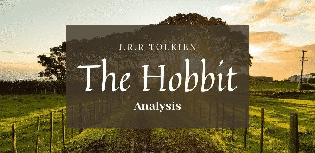 The Hobbit Themes and Analysis