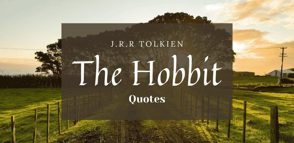 The Hobbit Important Quotes