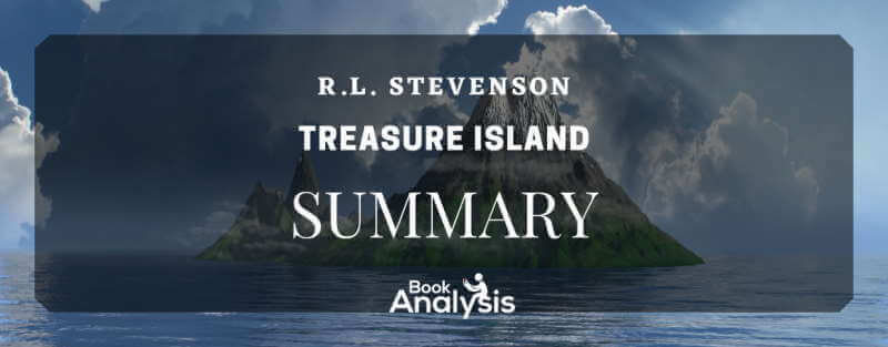 Treasure Island Summary