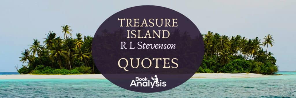 Treasure Island Quotes
