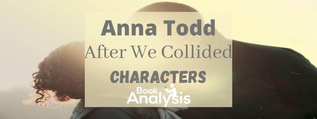 After We Collided Characters List After We Collided Characters List