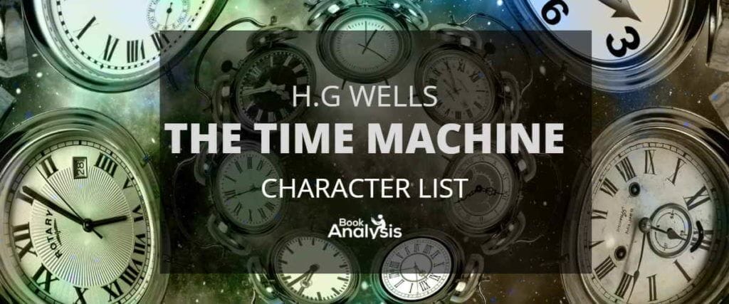 The Time Machine Character List The Time Machine Character List