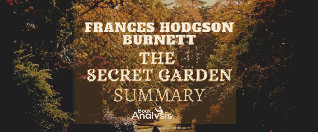 The Secret Garden Summary 1