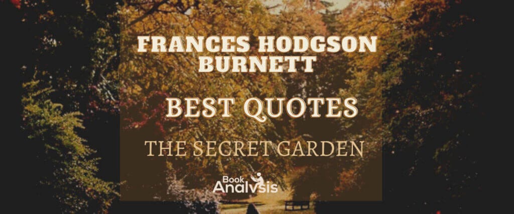 The Secret Garden Quotes The Secret Garden Quotes