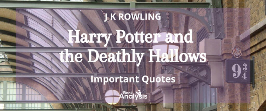 Harry Potter and the Deathly Hallows Quotes