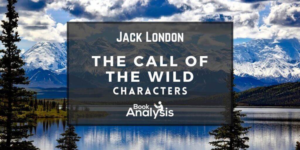 The Call of the Wild Characters